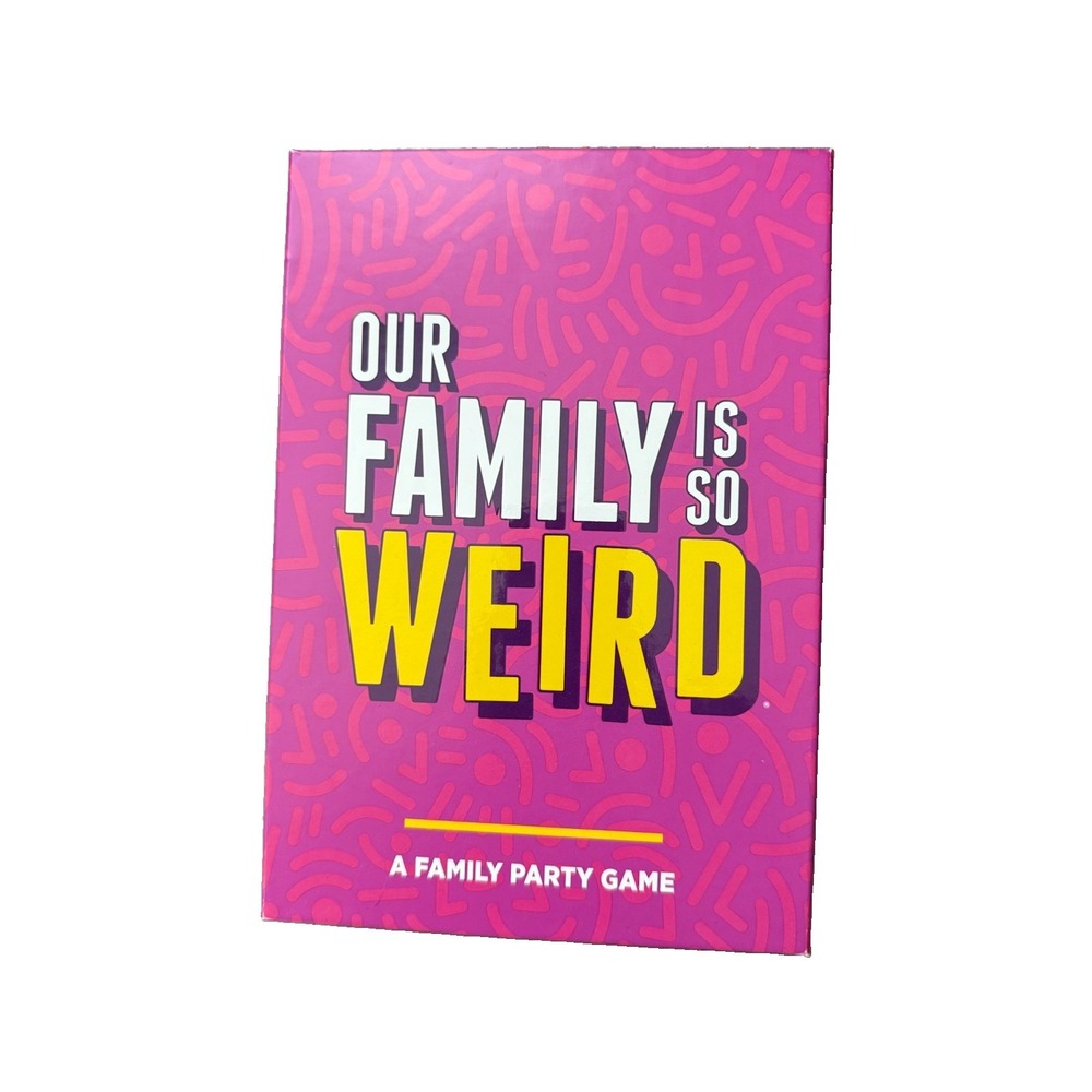 Our Family Is So Weird A Family Party Game